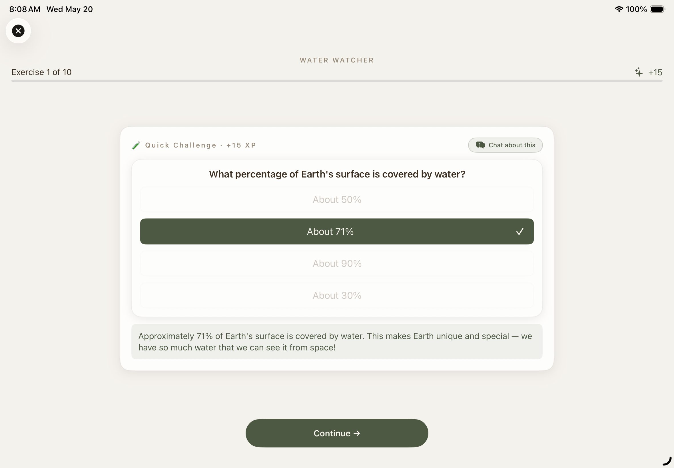 A quick challenge inside a Water Watcher session: what percentage of Earth's surface is covered by water, with About 71% chosen and an explanation underneath